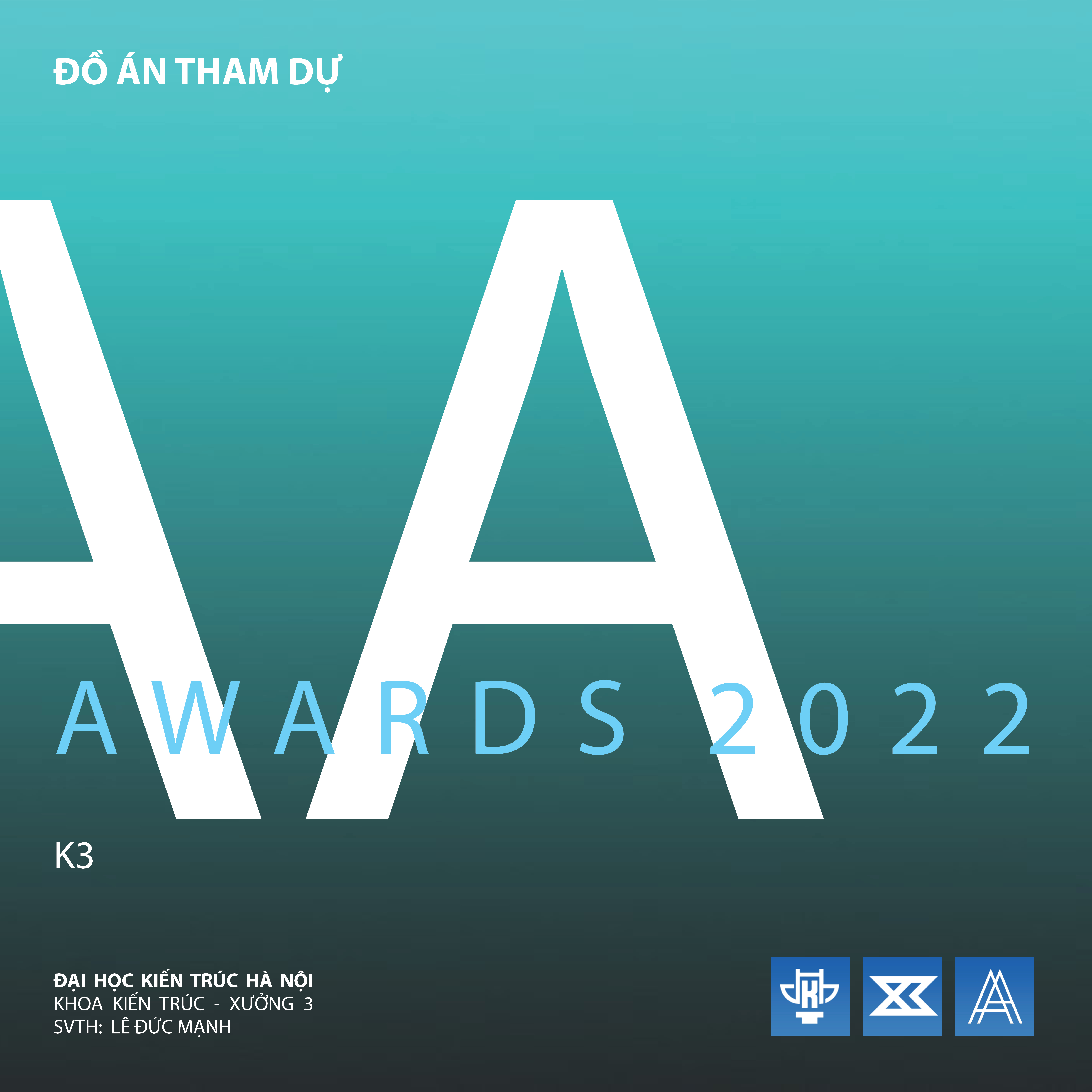 AA AWARDS (2022): K3 PROJECT-0