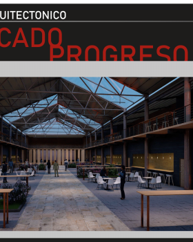 Restauracion del Mercado Progreso | Santa Fe