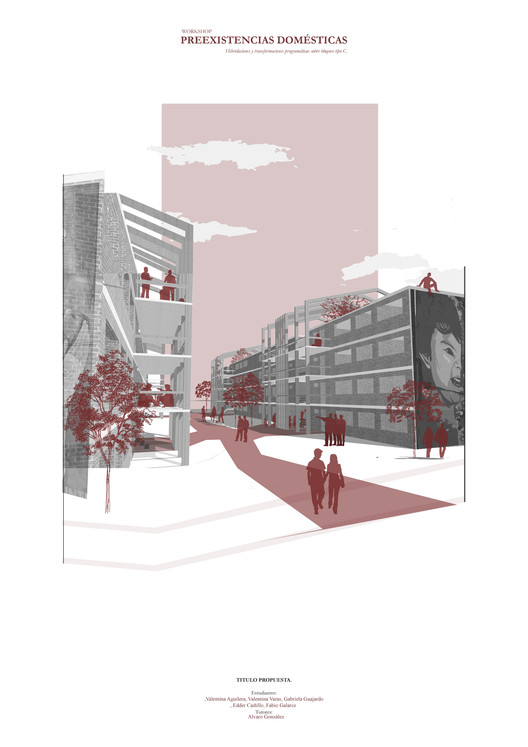 Pre E·istencias Domésticas工作坊项目丨智利圣地亚哥丨智利圣托马斯技术大学建筑学院21个团队-75