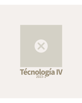 TECNOLOGÍA IV 2023-2