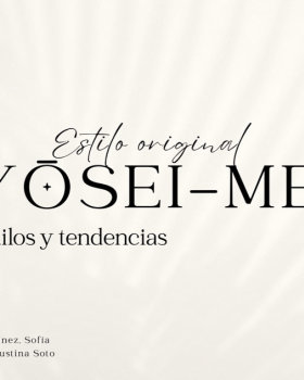 Yosei-mei/ estilo y tendencias