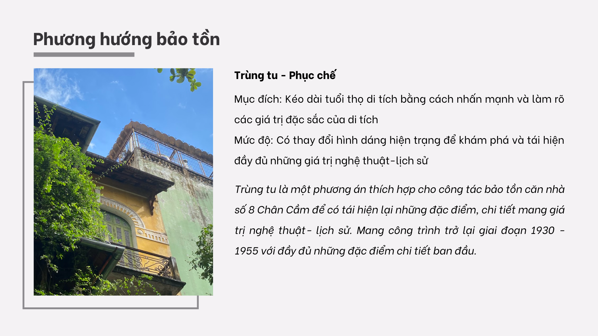 Nghiên cứu bảo tồn Biệt thự số 8 Chân Cầm-55