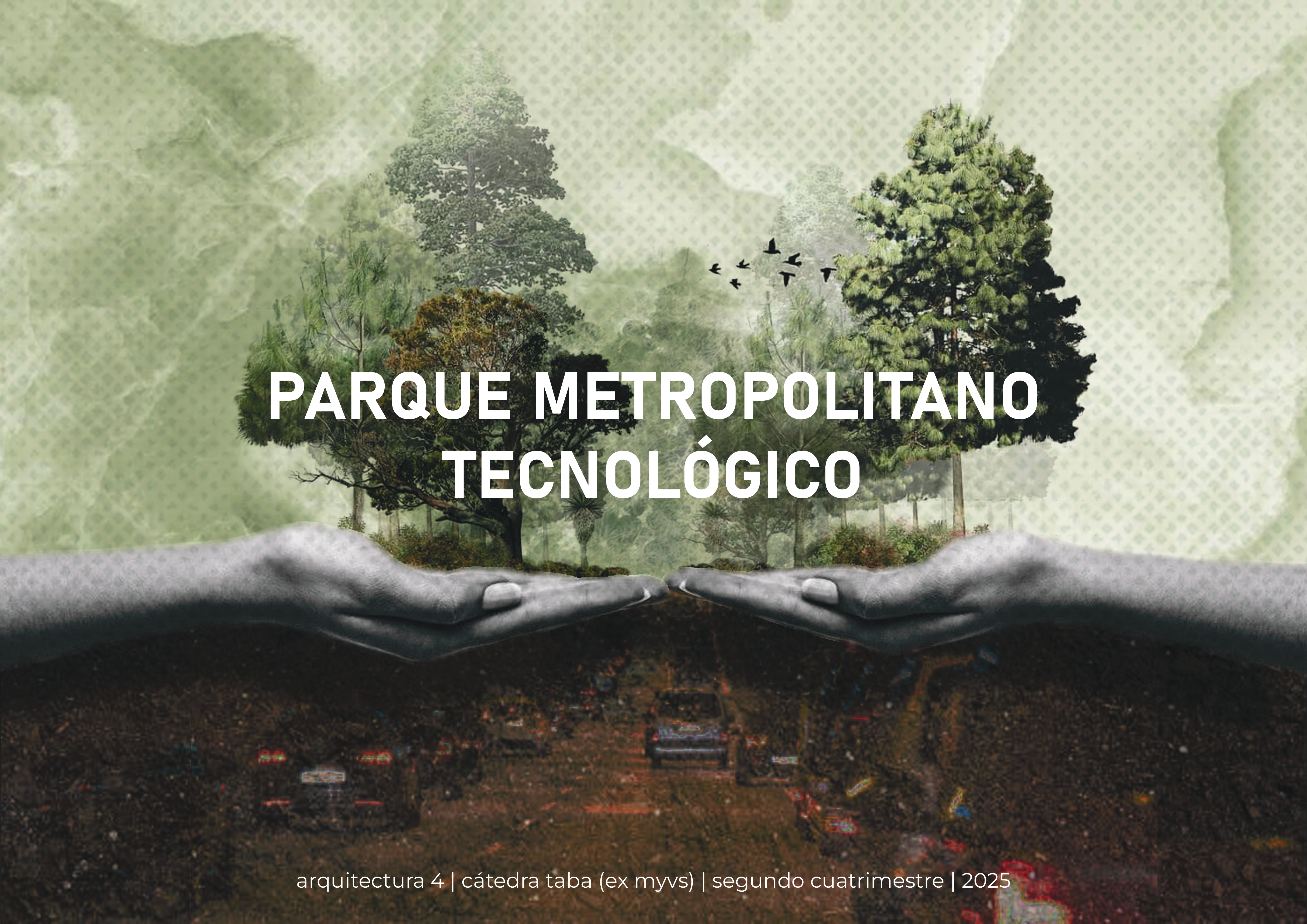 Parque Metropolitano | Arquitectura IV - 2C | FADU-UBA-0