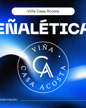 Sistema Señalético para Viña Casa Acosta