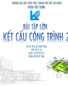 KẾT CẤU CÔNG TRÌNH - Structure Diệp Phát Majeh