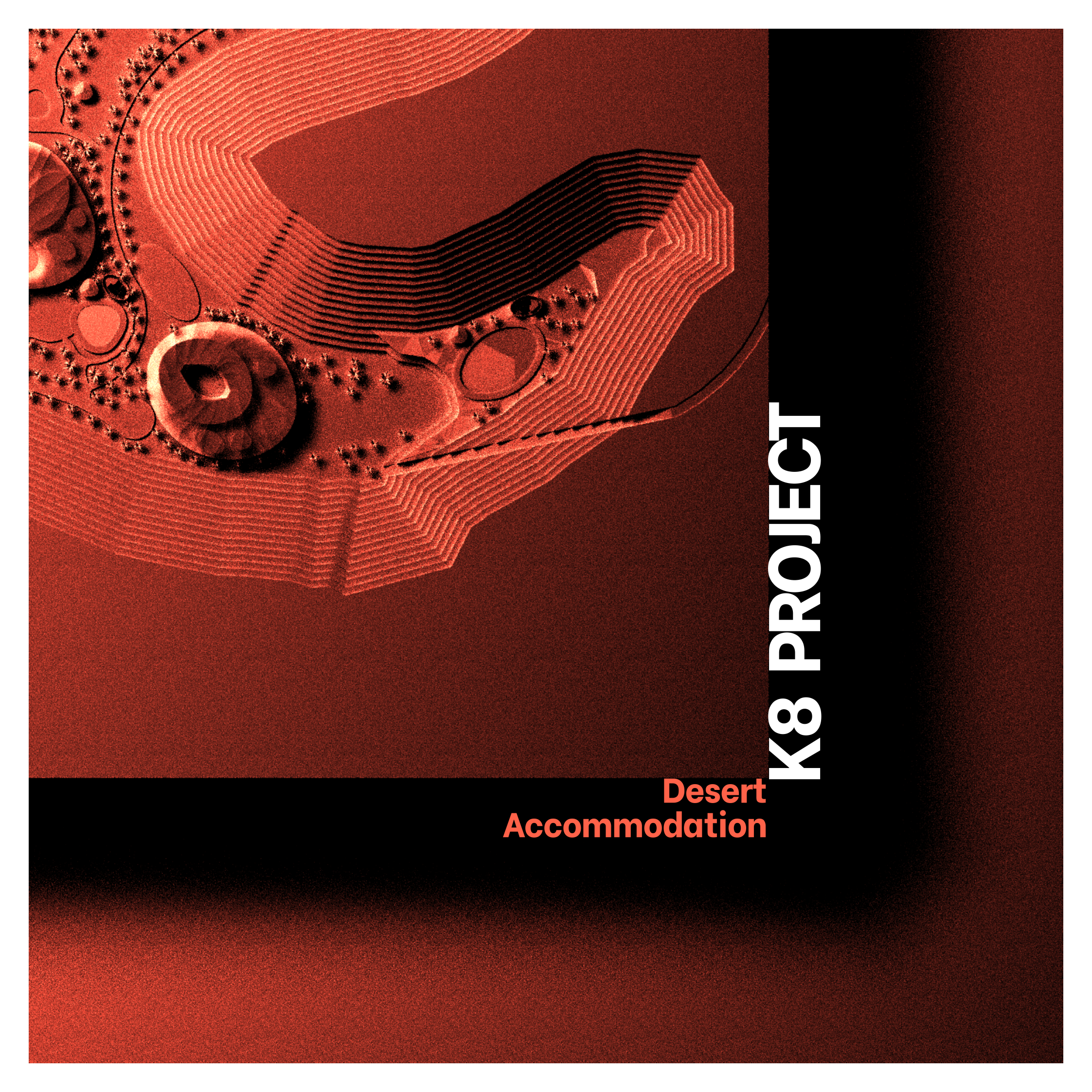 K8 PROJECT : DESERT ACCOMMODATION-0