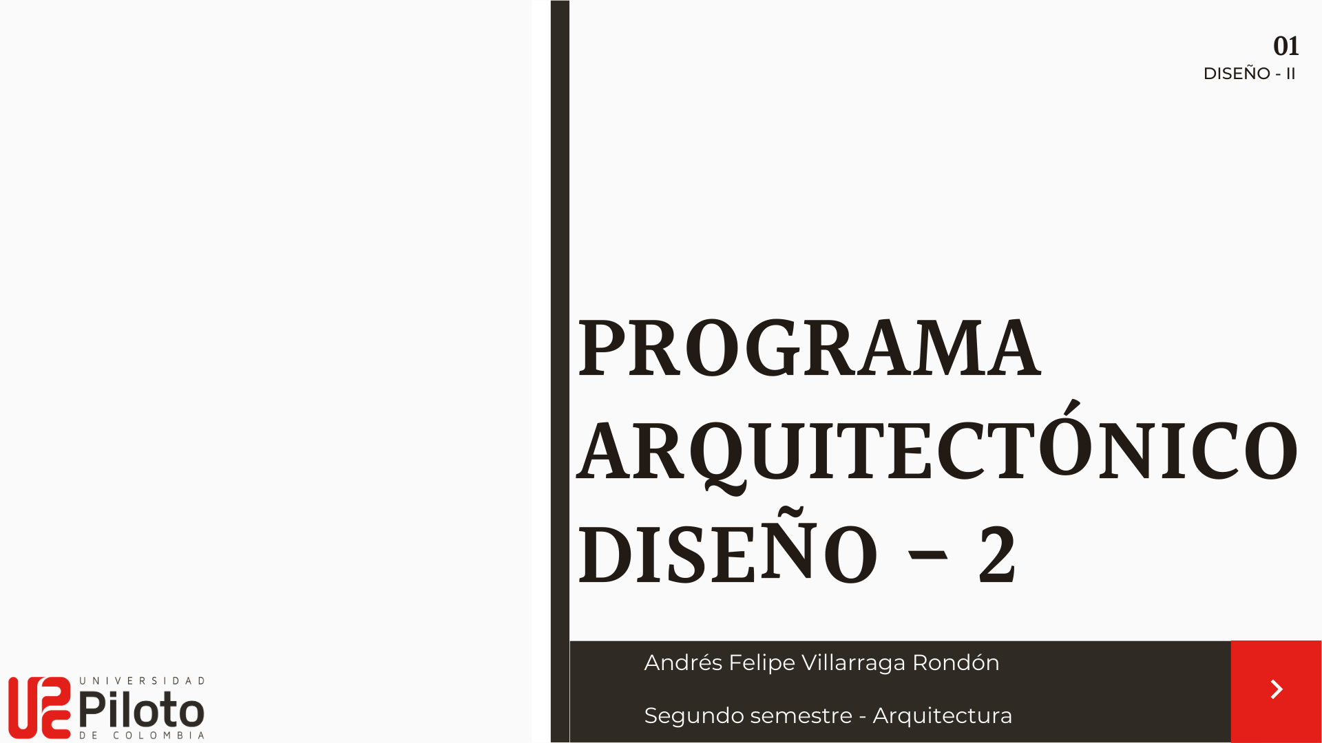 PROG. ARQUITECTÓNICO DIS. II 2021 - II-0