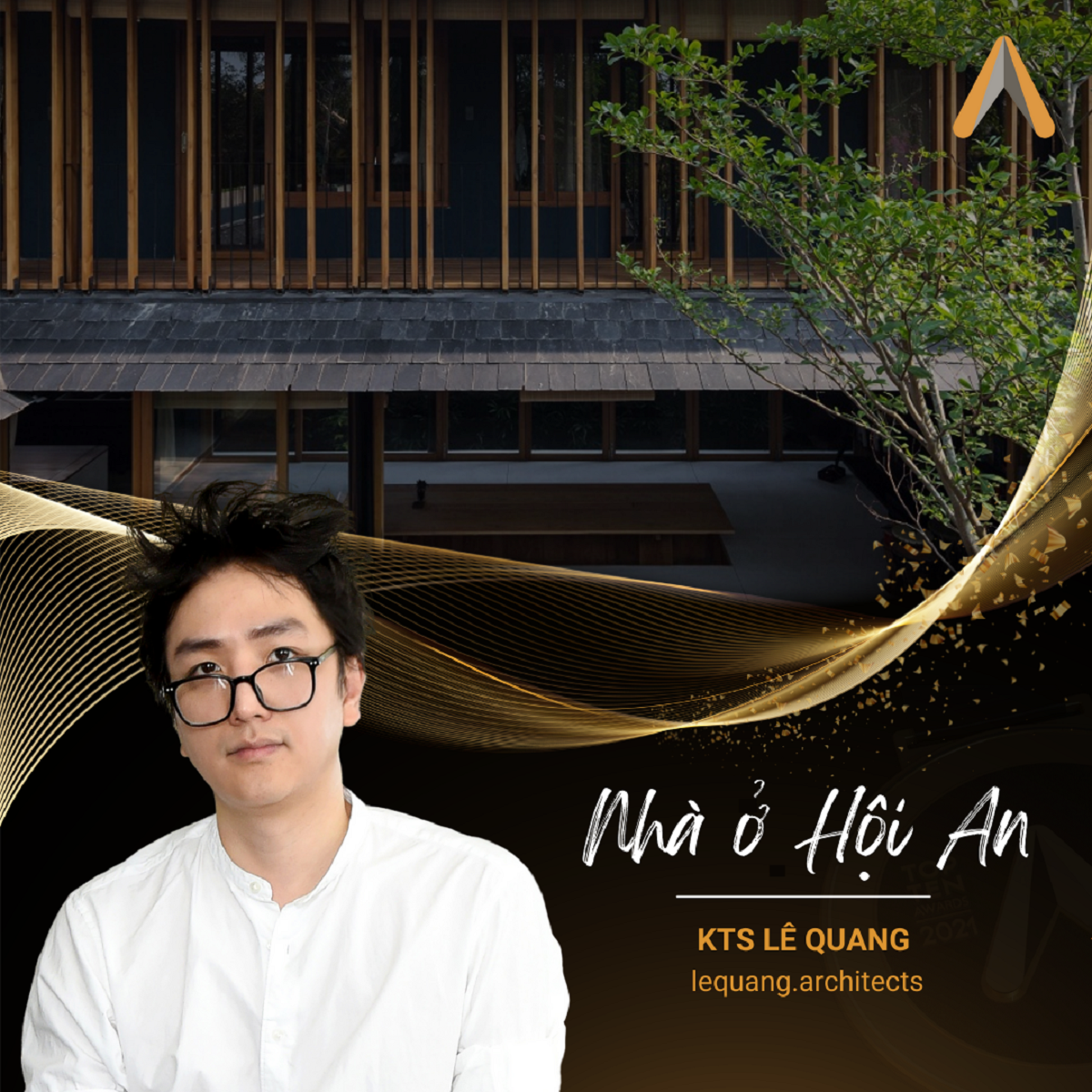 Giải thưởng kiến trúc và nội thất Top 10 Awards 2021: Vinh danh sự sáng tạo trong tình trạng bình thường mới-2