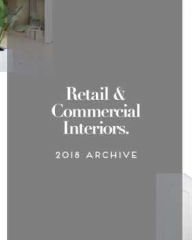 2018 全球最火热的零售和商业室内设计案例解析
