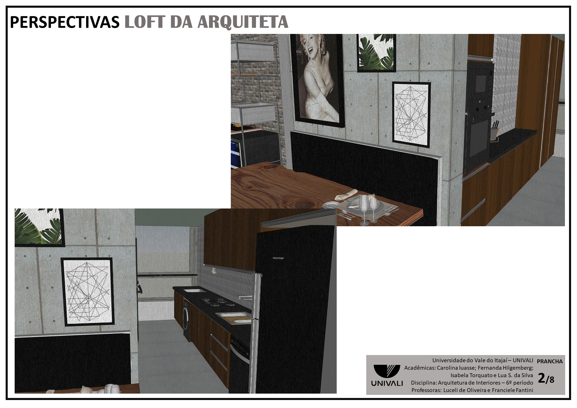 Projeto de interiores - LOFT DA ARQUITETA | 6º PERÍODO-1