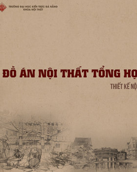 ĐỒ ÁN TỔNG HỢP - THIẾT KẾ NỘI THẤT TÀU ĐIỆN