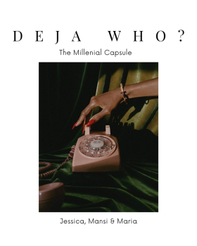 Deja Who: A Millenial Magazine