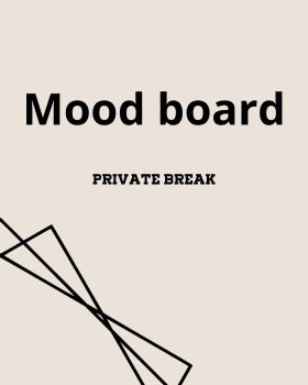 Moodboard design for a private break