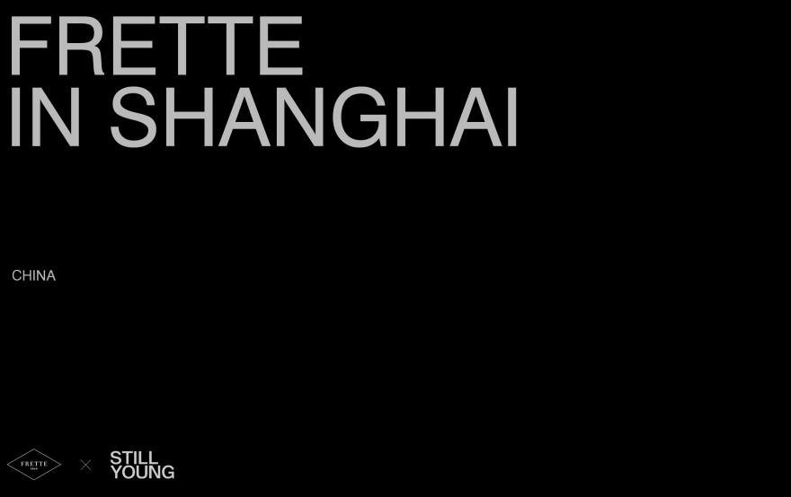 FRETTE上海全球新零售概念店丨中国上海丨ADS74,STILL YOUNG-0