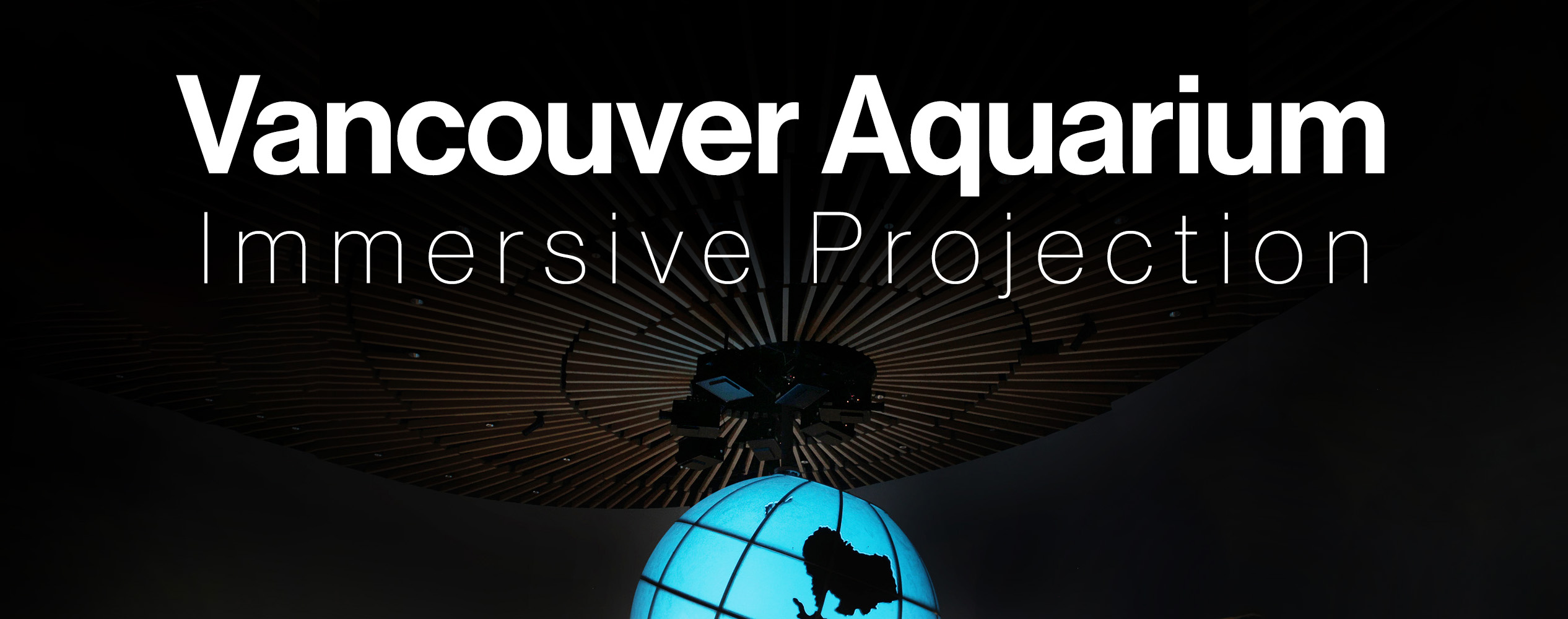 Vancouver Aquarium Immersive Projection-0