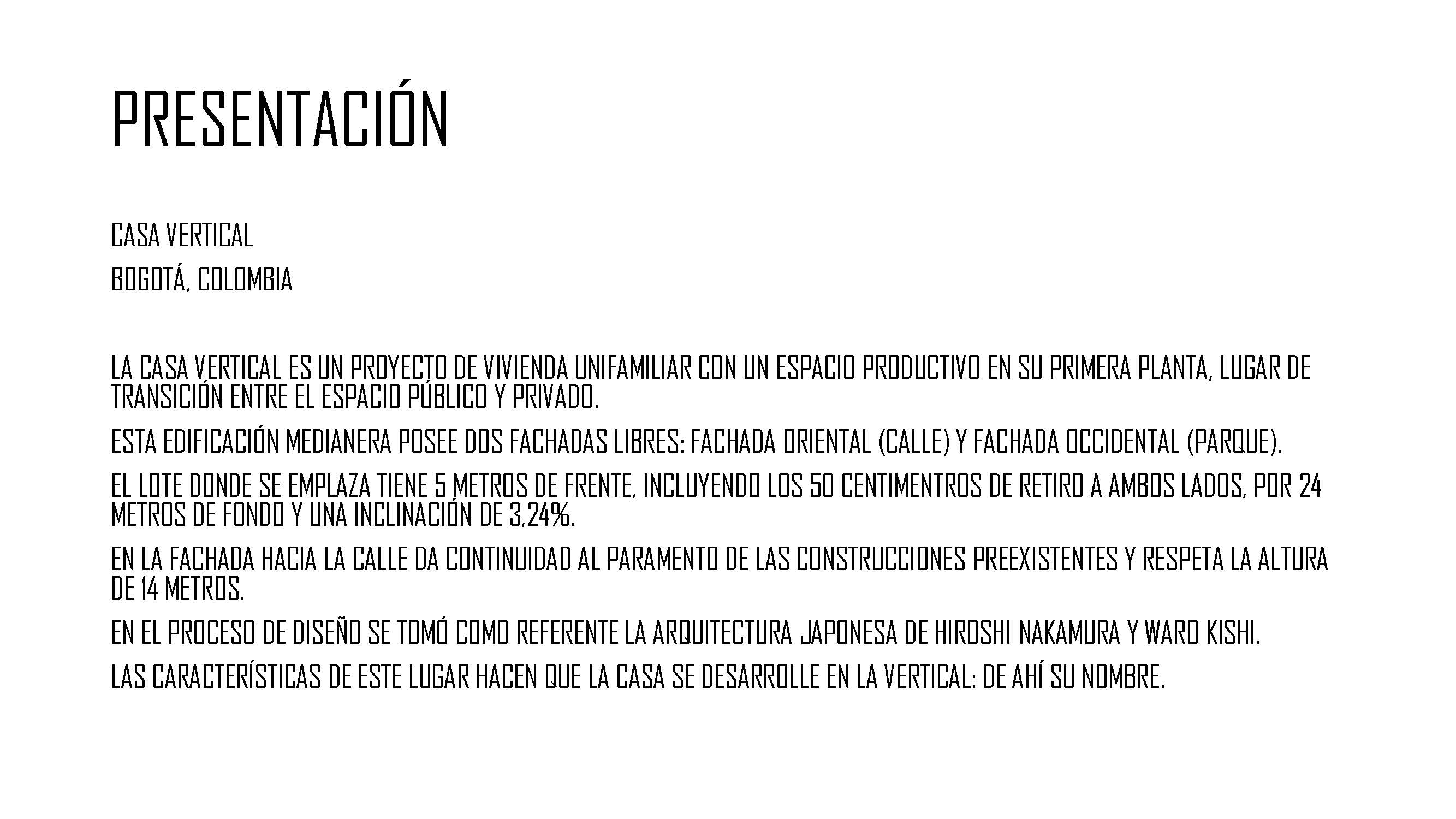 UNC PROYECTO DE LA MATERIA AL ESPACIO: CASA VERTICAL-1