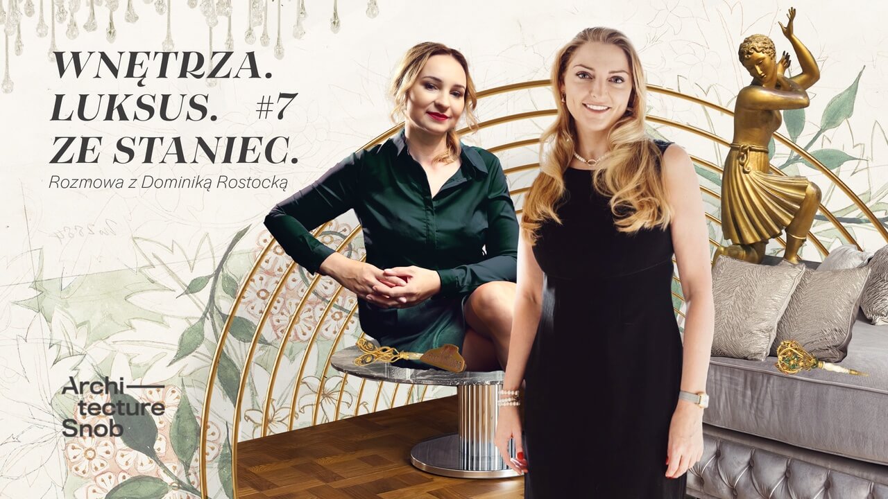 Podcast Wnętrza. Luksus. Ze Staniec - odkryj świat inspirujących historii o designie - PLN Design-5