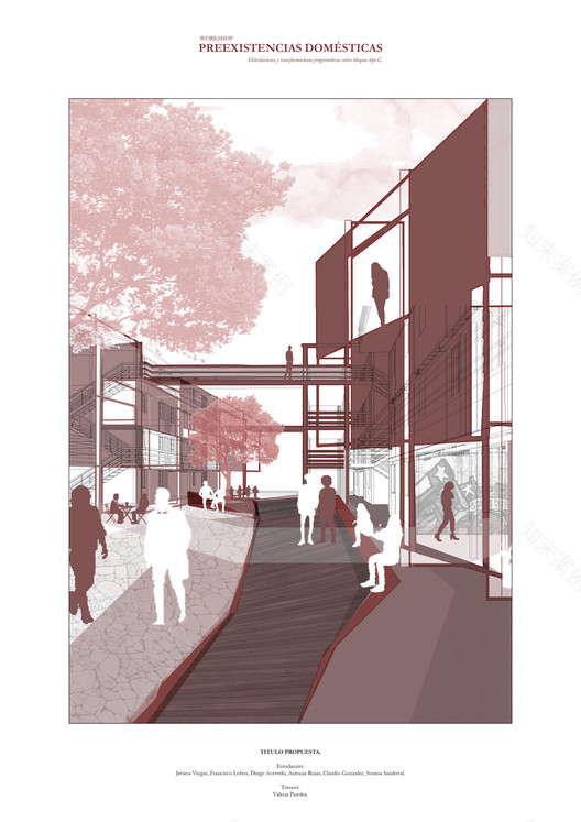 Pre E·istencias Domésticas工作坊项目丨智利圣地亚哥丨智利圣托马斯技术大学建筑学院21个团队-36