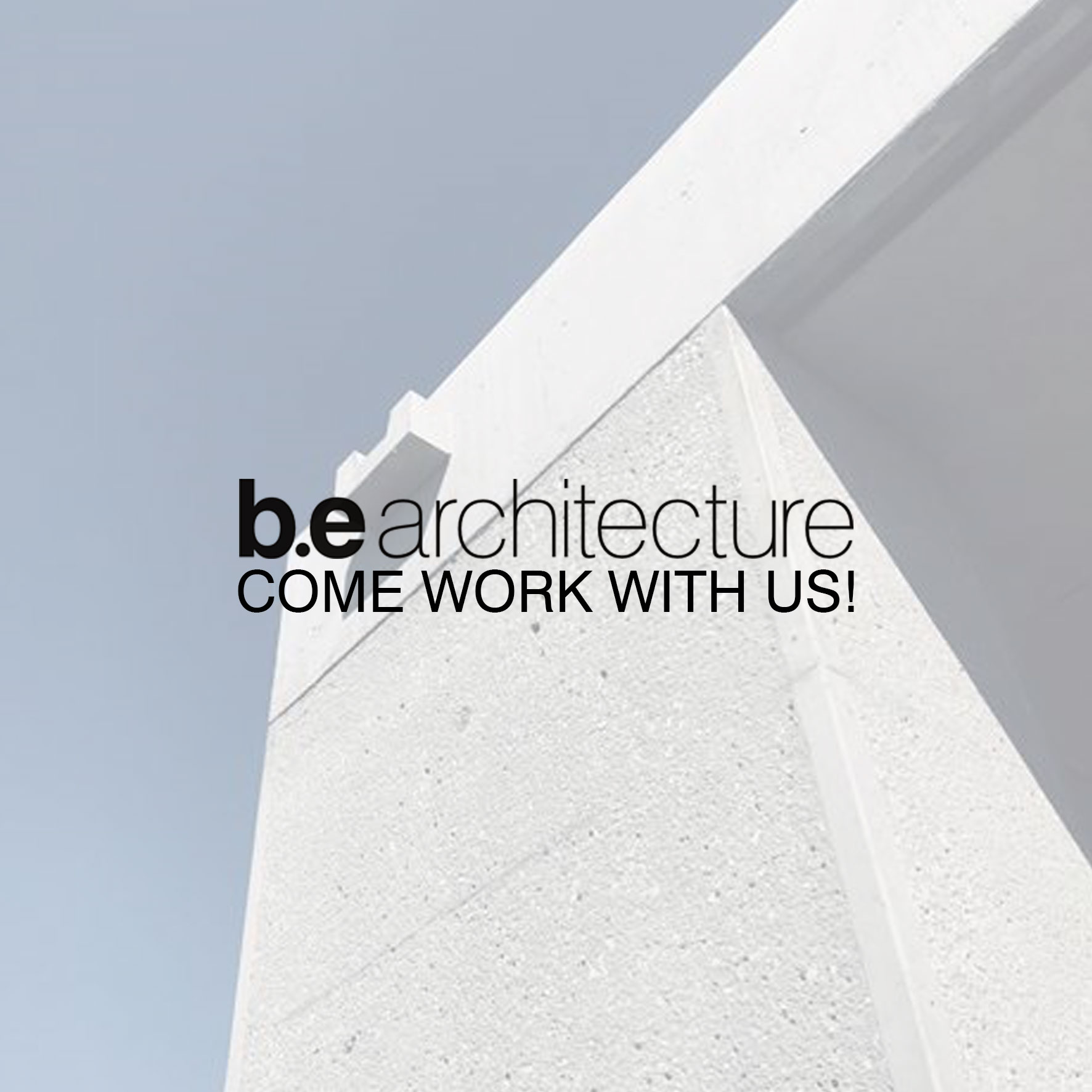 Come work with us! - B.E Architecture-6