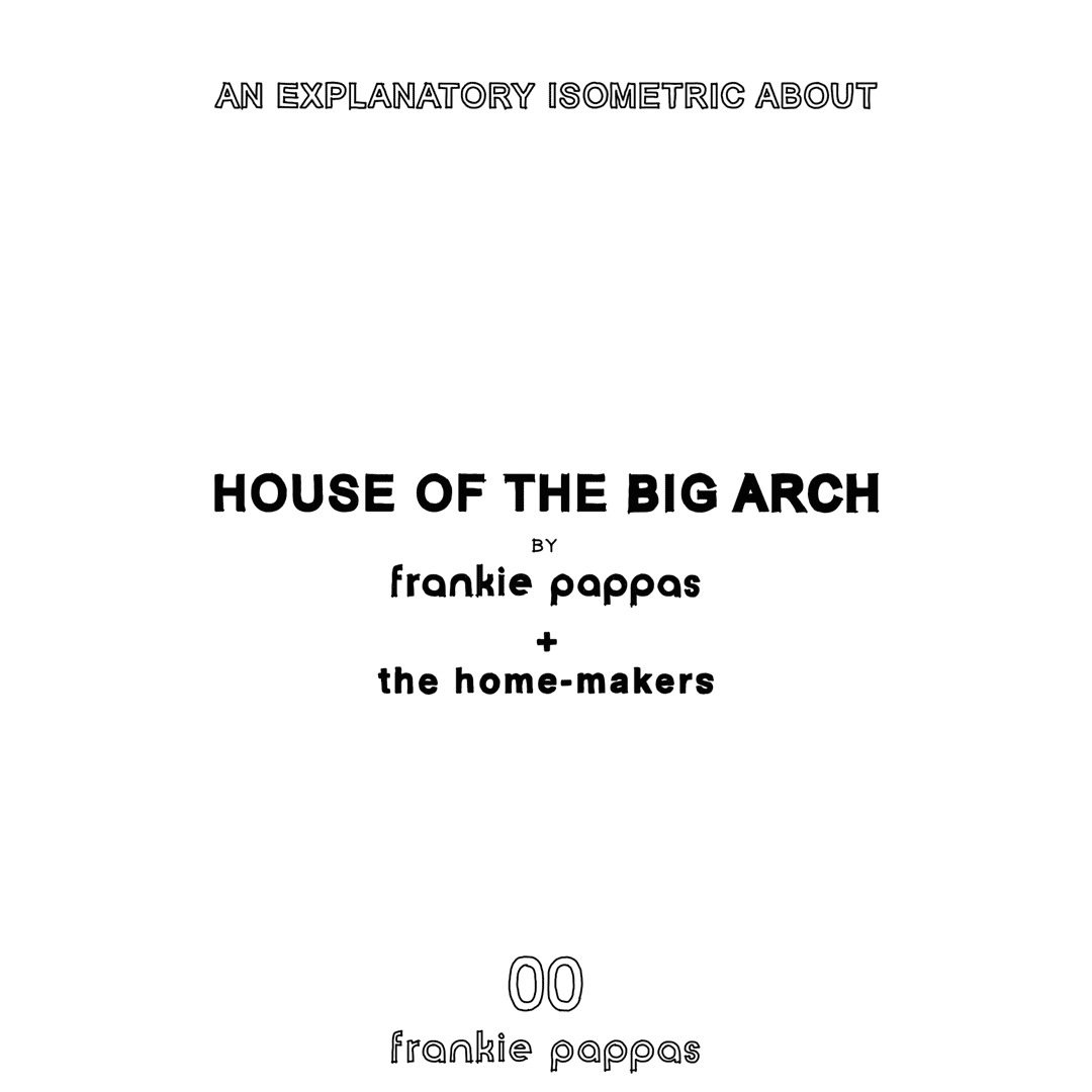 House of the Big Arch / Frankie Pappas-53