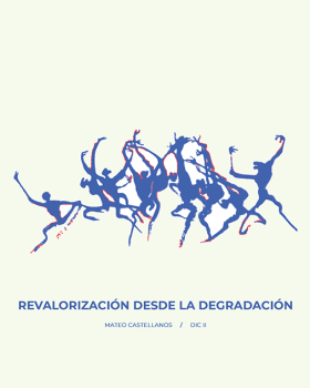 Revalorización desde la degradación