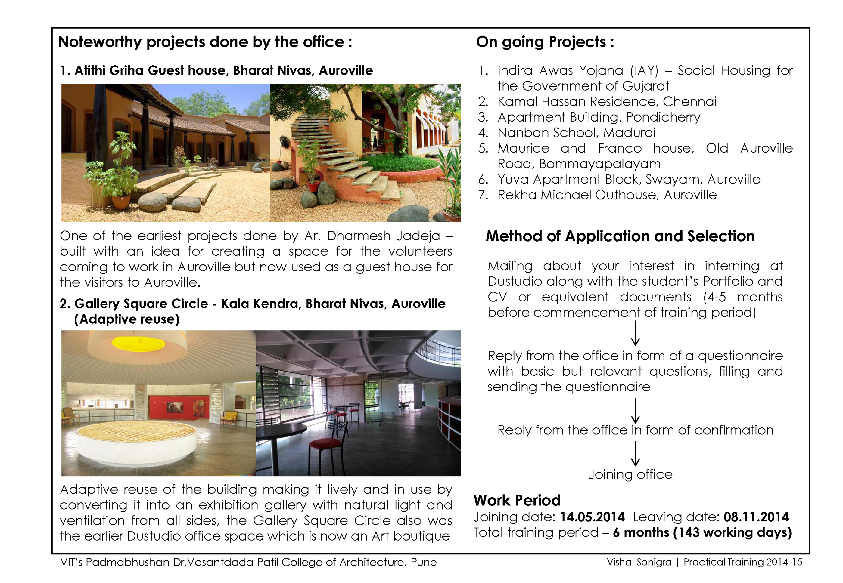 Internship at Dustudio, Auroville-2