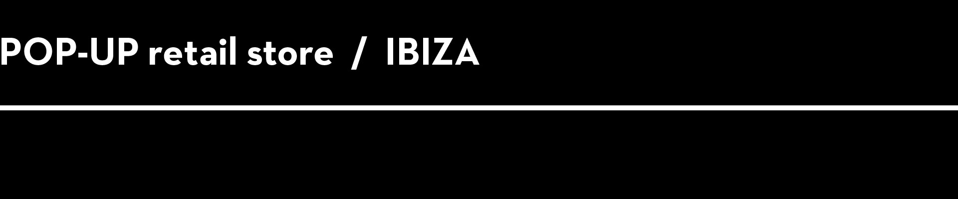 2016 年伊比沙岛临时零售店设计-0